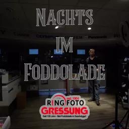 Nachts im Foddolade