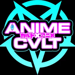 Anime Cvlt