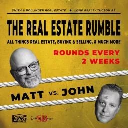 Real Estate Rumble with John & Matt Podcast artwork