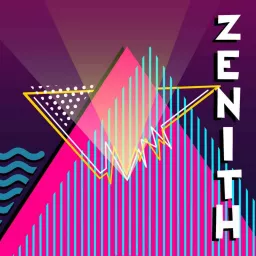 Zenith Podcast artwork