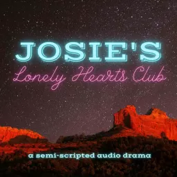 Josie's Lonely Hearts Club Podcast artwork