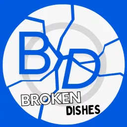 Broken Dishes Podcast artwork
