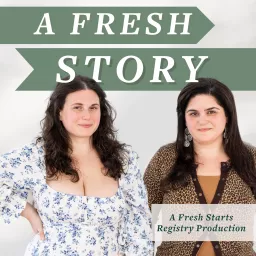 A Fresh Story Podcast artwork