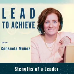 Lead to Achieve Podcast artwork