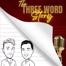 Three Word Story Podcast artwork