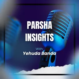 Parsha Insights