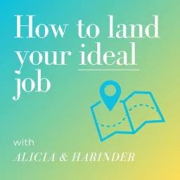 How To Land Your Ideal Job: A Step-By-Step Blueprint To Finding And Getting The Job You Want