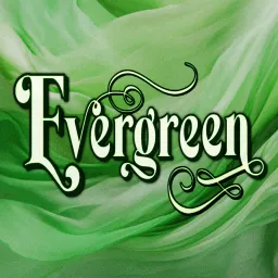 Evergreen Podcast artwork