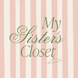 My Sister's Closet Podcast artwork