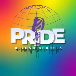 Pride - Beyond Borders Podcast artwork