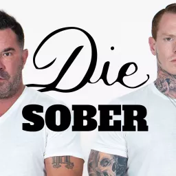 Die Sober