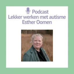 Lekker werken met autisme - Esther Oomen