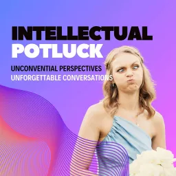 Intellectual Potluck Podcast artwork