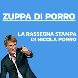 Zuppa di Porro Podcast artwork