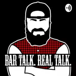 Bar Talk Real Talk