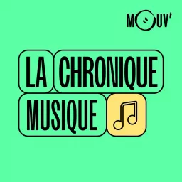 La chronique musique Podcast artwork