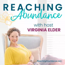 Reaching Abundance Podcast artwork