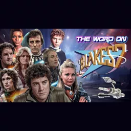 The Word On Blakes 7