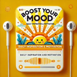 Boost Your Mood: Daily Inspiration