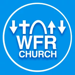 WFR Church Service Podcast artwork