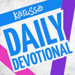 Kerusso Daily Devotional Podcast artwork