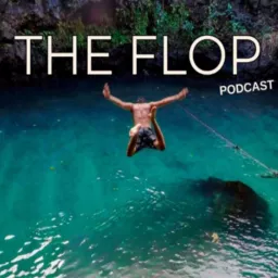 THE FLOP PODCAST artwork