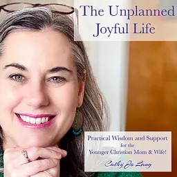 The Unplanned Joyful Life - Catholic Church, Breastfeeding, Mental Health, Part time Work Remote, Postpartum Depression