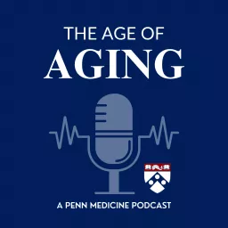 Age of Aging Podcast artwork