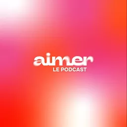 AIMER, par l'école Pierre Podcast artwork