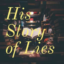 His Story Of Lies