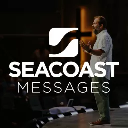 Seacoast Church (Audio) - Weekly Service Podcast artwork