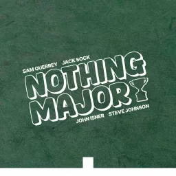 Nothing Major Podcast artwork