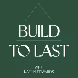 Build to Last