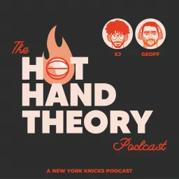 The Hot Hand Theory Podcast artwork