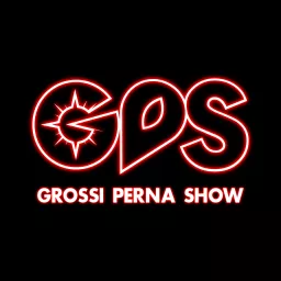 Grossi Perna Show Podcast artwork