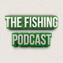 The Fishing Podcast artwork