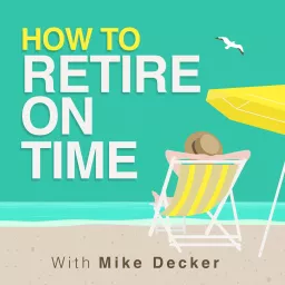 How to Retire on Time