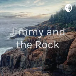 Jimmy and the Rock Podcast artwork
