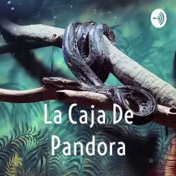 La Caja De Pandora Podcast artwork