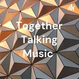 Together Talking Music with Debbie Sowter Podcast artwork