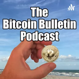 Bitcoin Bulletin Podcast artwork