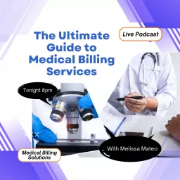 Medical Billing Solutions Podcast artwork