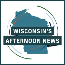 Wisconsin's Afternoon News