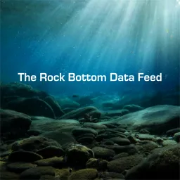 The Rock Bottom Data Feed Podcast artwork