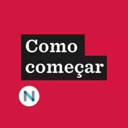 Como começar Podcast artwork