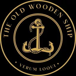 The Old Wooden Ship Podcast artwork