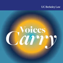 Berkeley Law Voices Carry