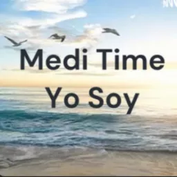 MEDI TIME Meditaciones Guiadas