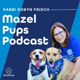 Mazel Pups Podcast artwork