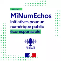 MiNumEchos : initiatives pour un numérique public écoresponsable